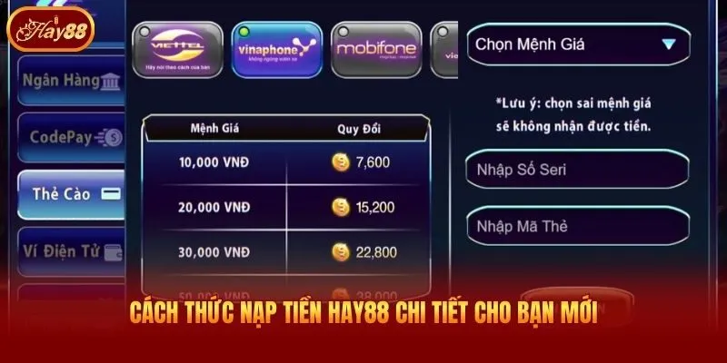 Cách thức nạp tiền Hay88 chi tiết cho bạn mới