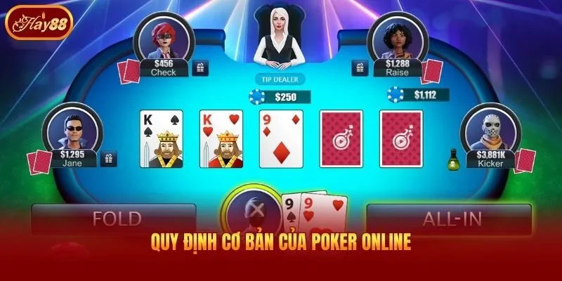 Quy định cơ bản của Poker online
