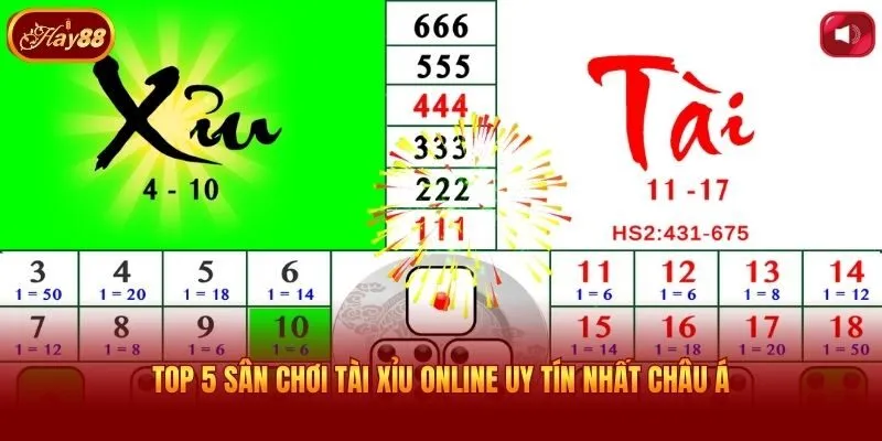 Top 5 sân chơi Tài Xỉu online uy tín nhất Châu Á
